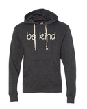 Suuper Soft Be Kind Hoodie